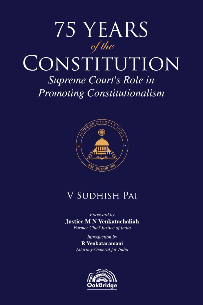 75 Years of the Constitution - Supreme Court's Role in Promoting Constitutionalism