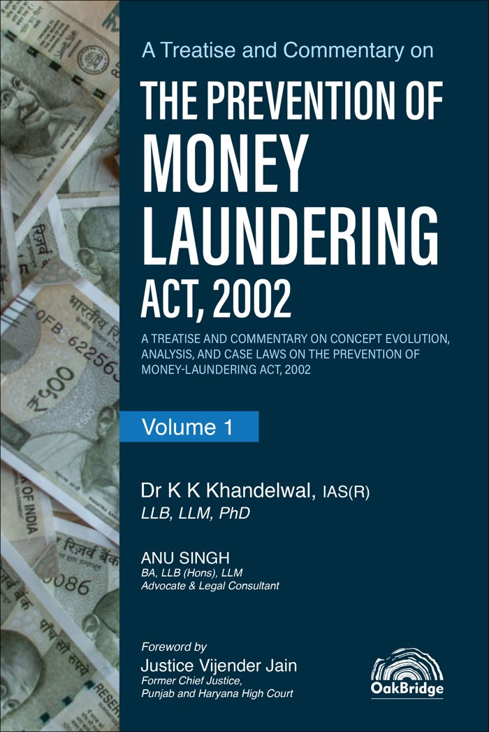 A Treatise and Commentary on The Prevention of Money Laundering Act, 2002 (Set of 2 Volumes)