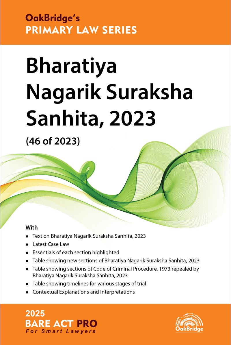 OakBridge’s Primary Law Series Bharatiya Nagarik Suraksha Sanhita, 2023 (46 of 2023) — book cover, by OakBridge