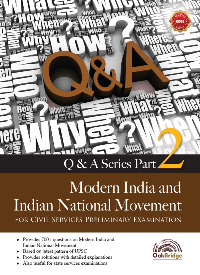 Q&A: Part 2: Modern India and Indian National Movement — book cover, by OakBridge
