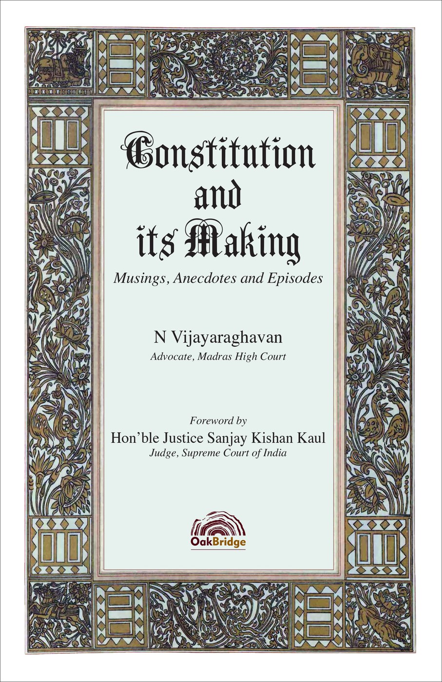 Constitution and its Making — book cover, by N Vijiayaraghavan