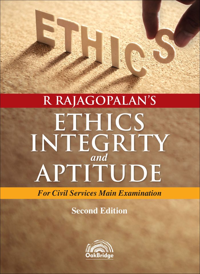 Ethics, Integrity and Aptitude