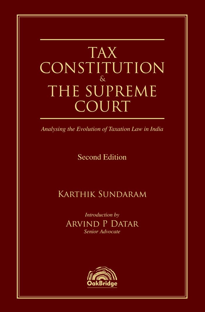 Tax, Constitution and the Supreme Court