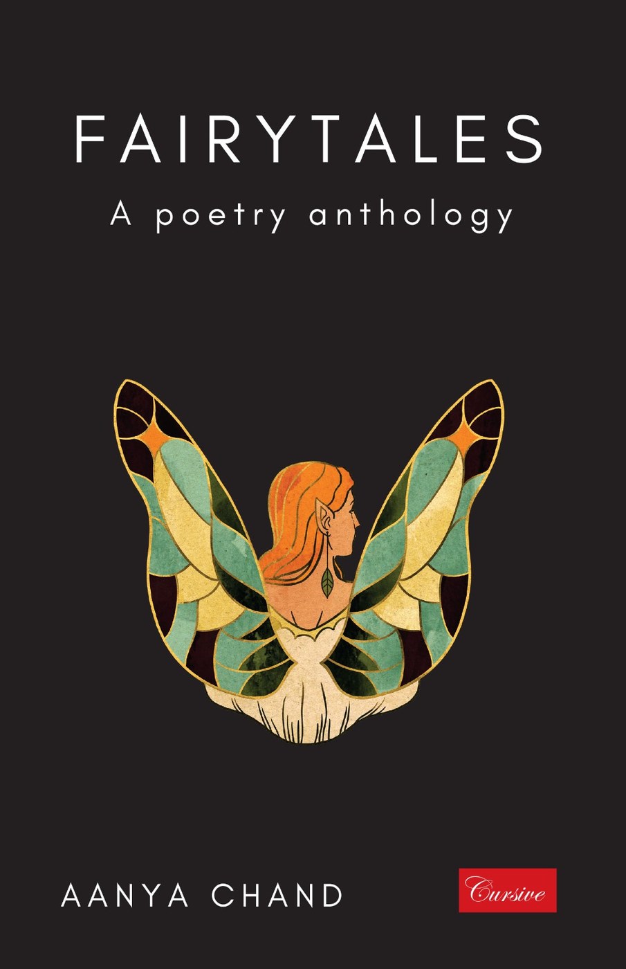 Fairytales – A Poetry Anthology — book cover, by Aanya Chand