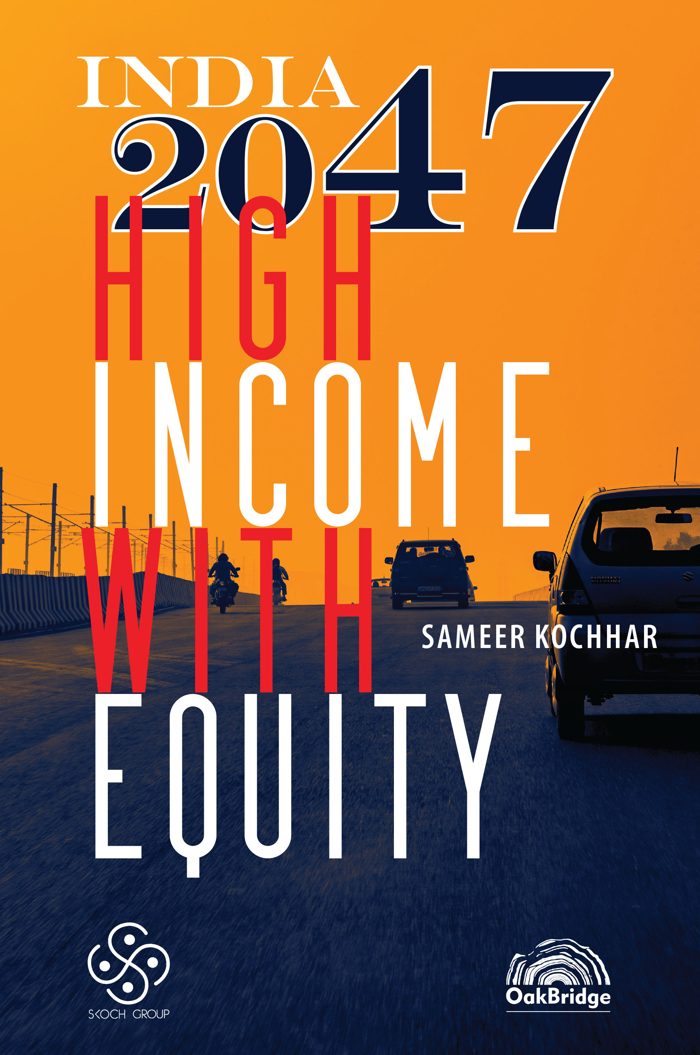 India 2047 – High Income With Equity
