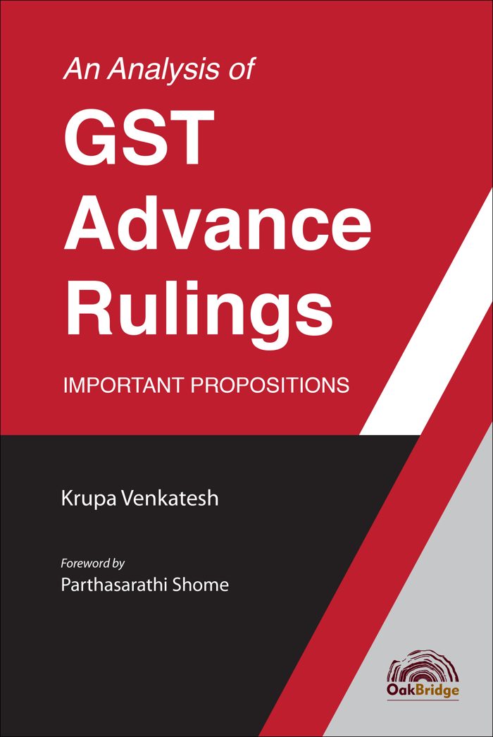 An Analysis of GST Advance Rulings – Important Propositions