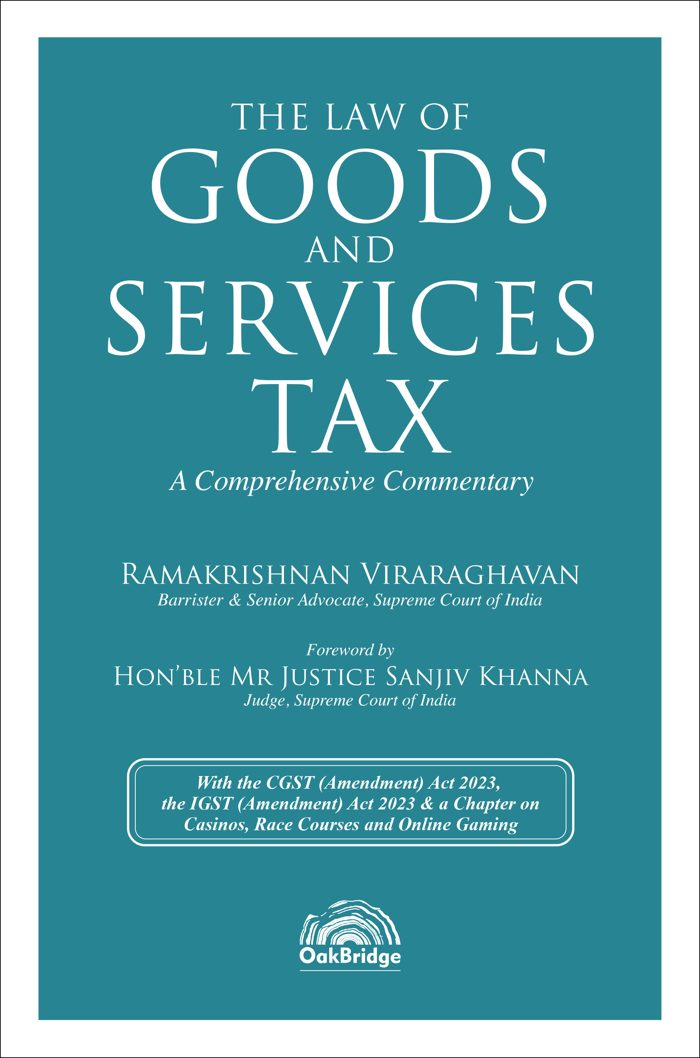 The Law of Goods and Services Tax A Comprehensive Commentary