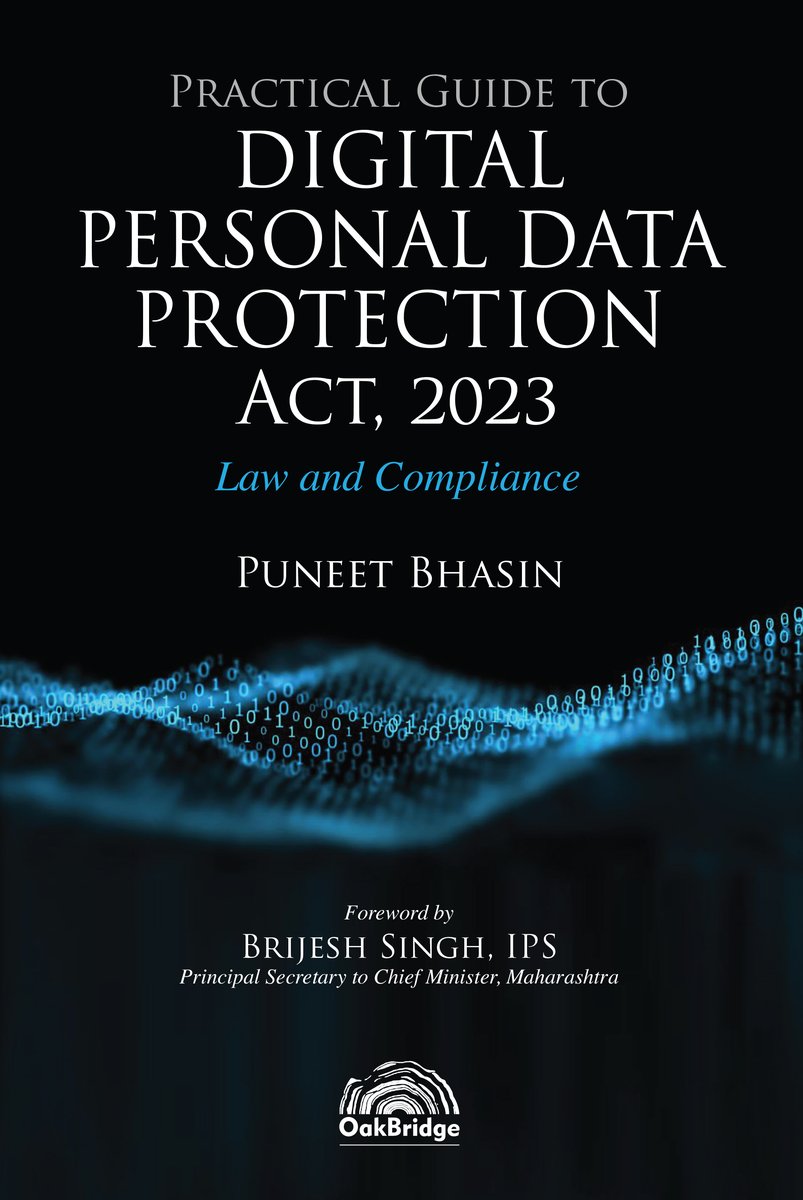 Practical Guide to Digital Personal Data Protection Act, 2023 Law and Compliance